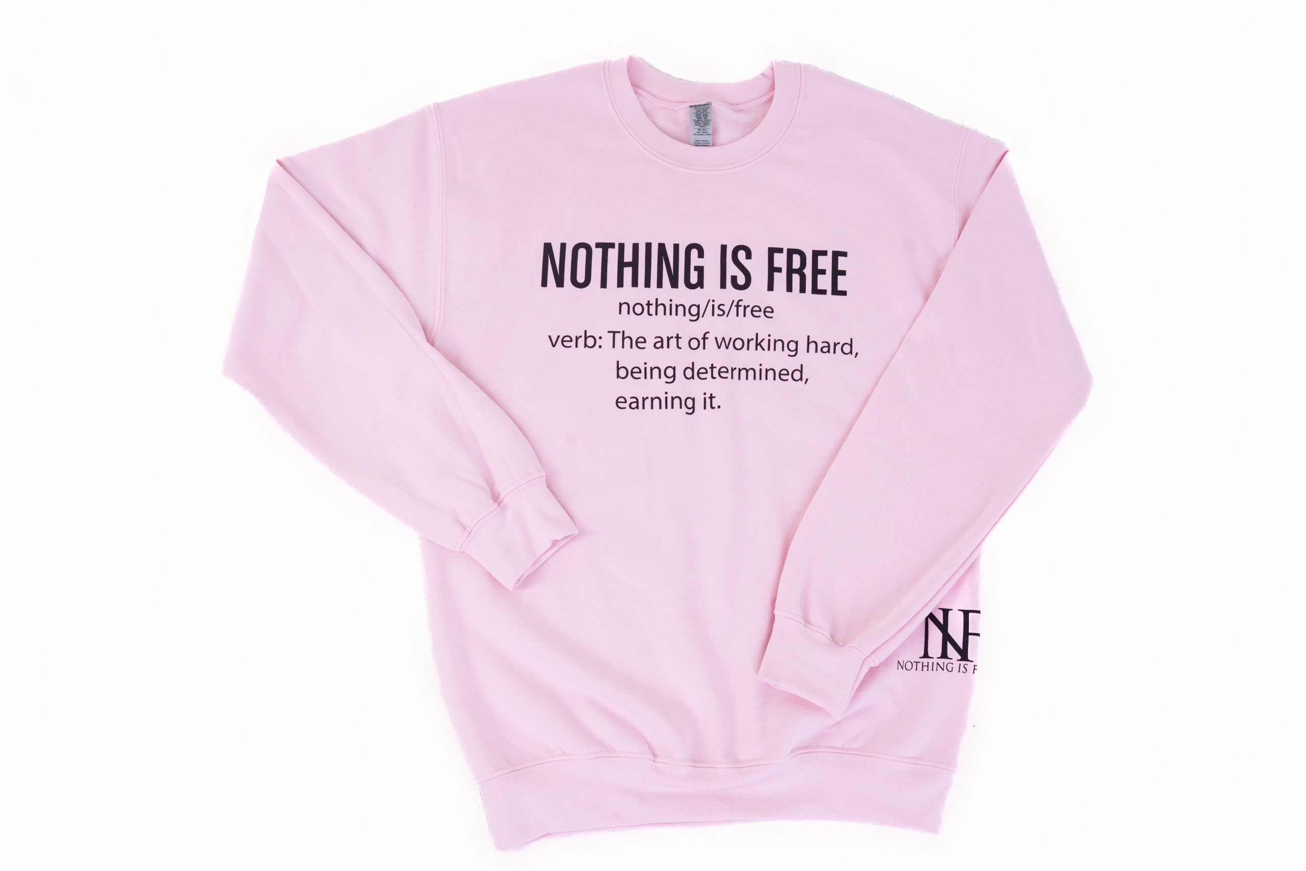 definition-sweatshirt-nothing-is-free-apparel